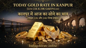 Today Gold Rate in Kanpur